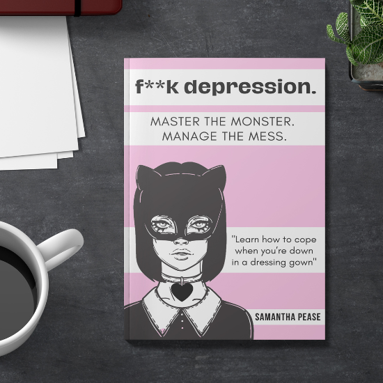 F**k Depression PAPERBACK